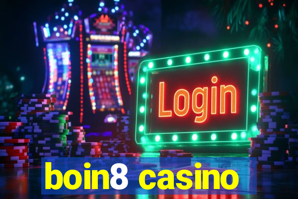 boin8 casino